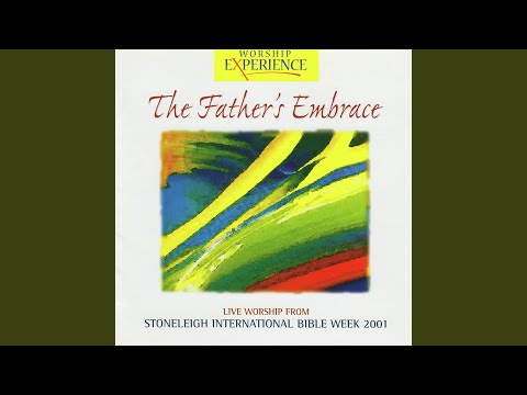 You Are My Anchor (The Father's Embrace) (Live)