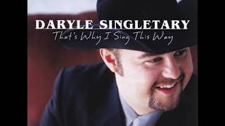 Daryle Singletary   I&#39;d Love To Lay You Down