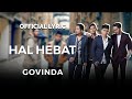 Govinda - Hal Hebat (Official Lyric)
