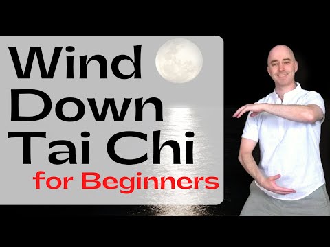 Wind Down Tai Chi | 10 Minute Bedtime Tai Chi | Begin with Breath Tai Chi