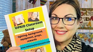 VIPKID Classroom Setup: Lighting, Background, Equipment, Props, and Rewards-what you need to know!