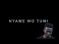 NYAME WO TUMI  (Full Movie)