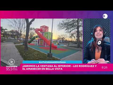 Abrimos la Ventana al Interior: A puro sol, así despertó la ciudad de Bella Vista