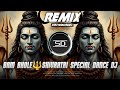 Bhole Bhole Bam Bhole Remix 2026 Super Dance EDM Mahashivratri Special DJ DJ Siday Official