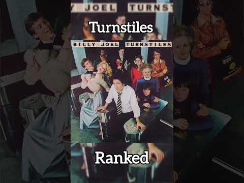Turnstiles - Billy Joel