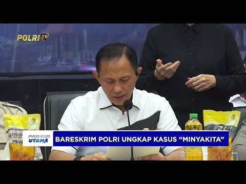 BARESKRIM AMANKAN PELAKU KECURANGAN MINYAKITA