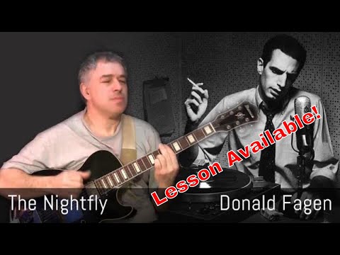 The Nightfly - Donald Fagen - Fingerstyle Guitar - Lesson Available! #donaldfagen #thenightfly