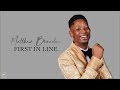 First In Line Official Audio Matthew Brandon