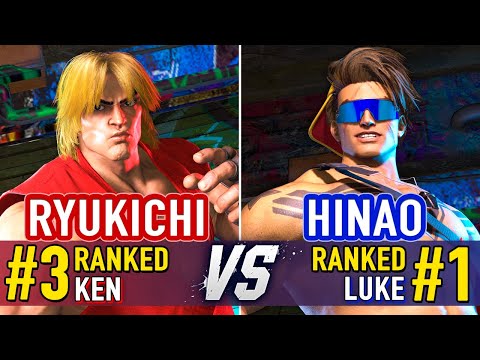 SF6 🤜 Ryukichi (#3 Ranked Ken) vs Hinao (#1 Ranked Luke) 🤛 Street Fighter 6 High Level Gameplay