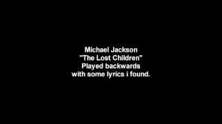 The Lost Children Played Backwards With Lyrics (We Wish To Go Home)