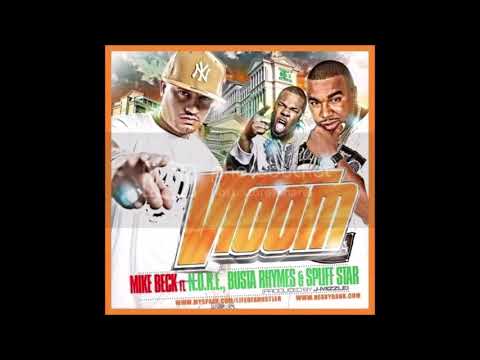 Mike Beck - Vroom [feat. N.O.R.E, Busta Rhymes & Spliff Star]