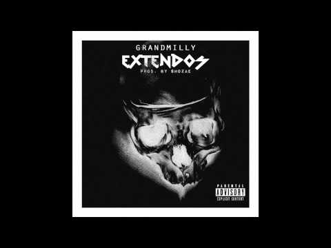 GRANDMILLY - EXTENDOS (PROD. BY SHOZAE)