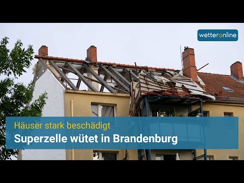 Brandenburg: Superzelle richtet massive Schäden an