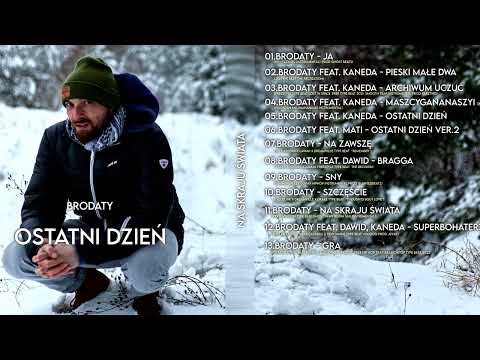 6. Brodaty feat. Kaneda - Ostatni dzień
