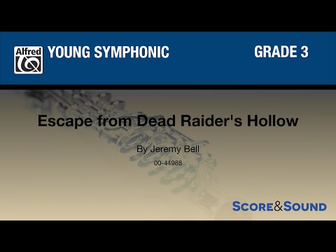 Escape from Dead Raider's Hollow by Jeremy Bell – Score & Sound