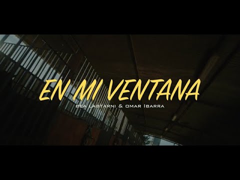 Bea Labtarni & Omar Ibarra - En mi ventana