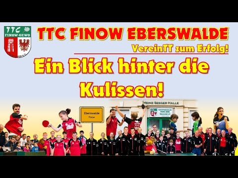 TTC Finow Eberswalde - Ein Blick hinter die Kulissen