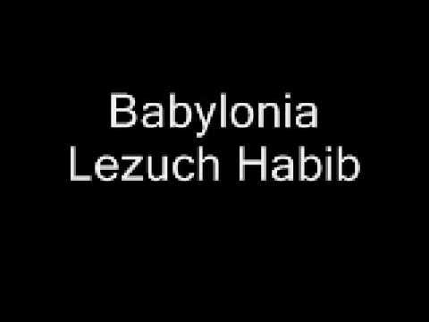 Babylonia - Lezuch Habib