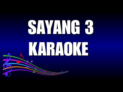 Sayang 3 Karaoke Via Vallen