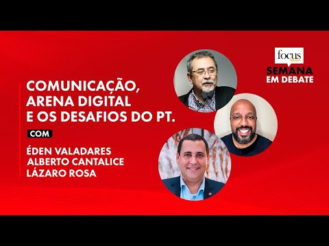 Semana em Debate | Comunicação do PT, CPMI do INSS, Soberania Digital e Julgamento de Bolsonaro