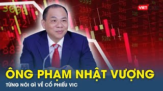 Ông Phạm Nhật Vượng nói về cổ phiếu VIC: "ANH CHỈ MẤT KHI ANH BÁN" | VTs 