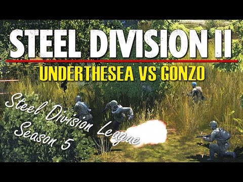 Gonzo vs Underthesea! Steel Division 2 League, Season 5, Grand Final - Game 4 (Tsel, 1v1)