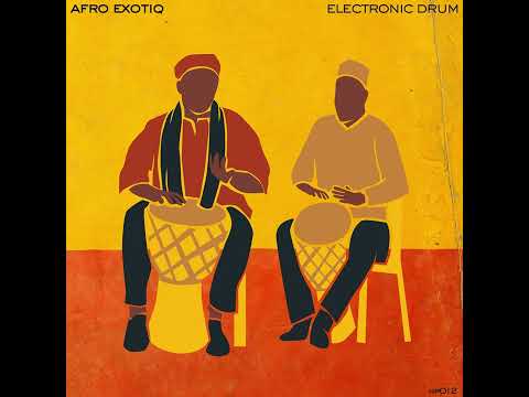Afro Exotiq - Electronic Drum