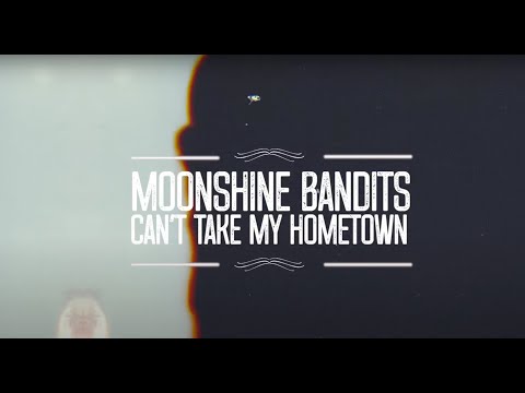 Moonshine Bandits - "Can't Take My Hometown" Ft. Demun Jones & Brandon Hartt (Official Lyric Video)