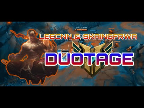 LEECNN & SKAIN&GFRWA | DUOTAGE | LEAGUE OF LEGENDS 2020