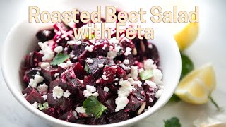 Roasted Beet Salad with Feta
