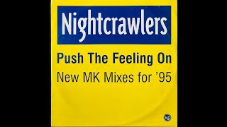 Nightcrawlers - Push The Feeling On (MK Mix 95) / 1995 | Norbi's Vinyls