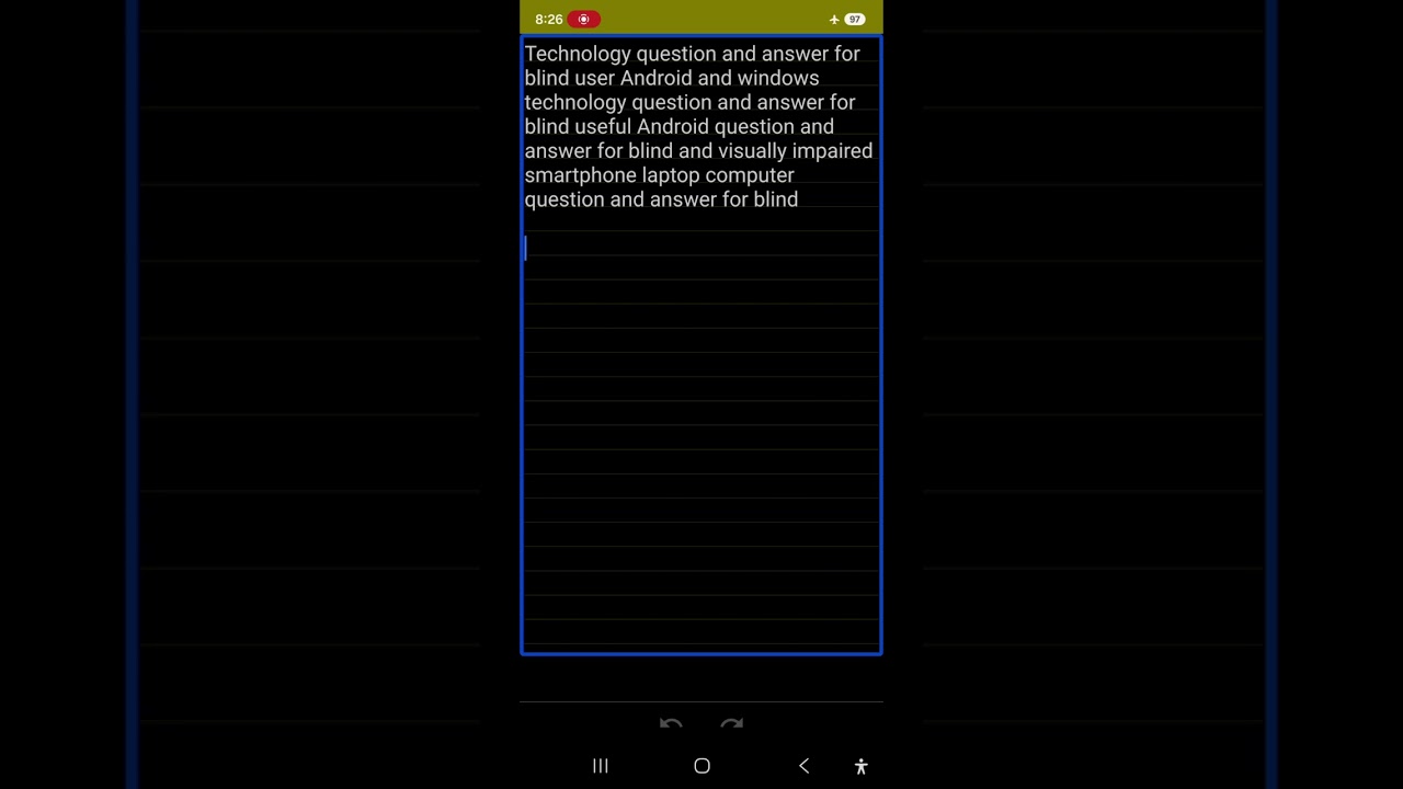 Q and A279 for blind proximity sensor  Google TTS explore by touch typing keyboard problem Gemini