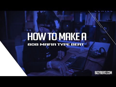 How To Make A 808 Mafia Type Beat In FL Studio 11