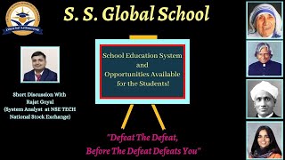 S S Global School Video