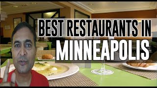 Best Restaurants and Places to Eat in Minneapolis, Minnesota MN