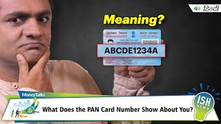 What Does the PAN Card Number Show About You?
