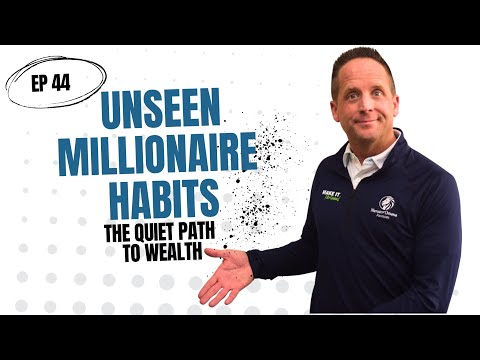 Unseen Millionaire Habits, The Quiet Path to Wealth