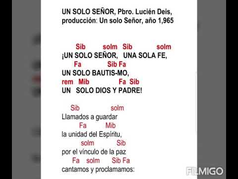Entrada: Un Solo Señor, Pbro. Lucién Deiss (con acordes)