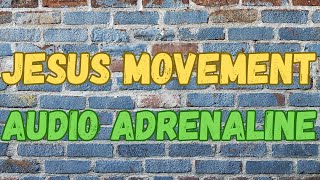 Audio Adrenaline - Jesus Movement (Karaoke)
