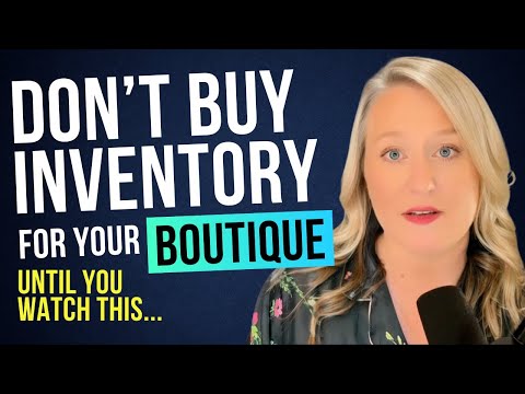 HOW MUCH INVENTORY YOU NEED TO START A BOUTIQUE | What to buy for your first boutique order