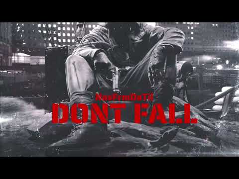 NasFrmDaTil - DONT FALL