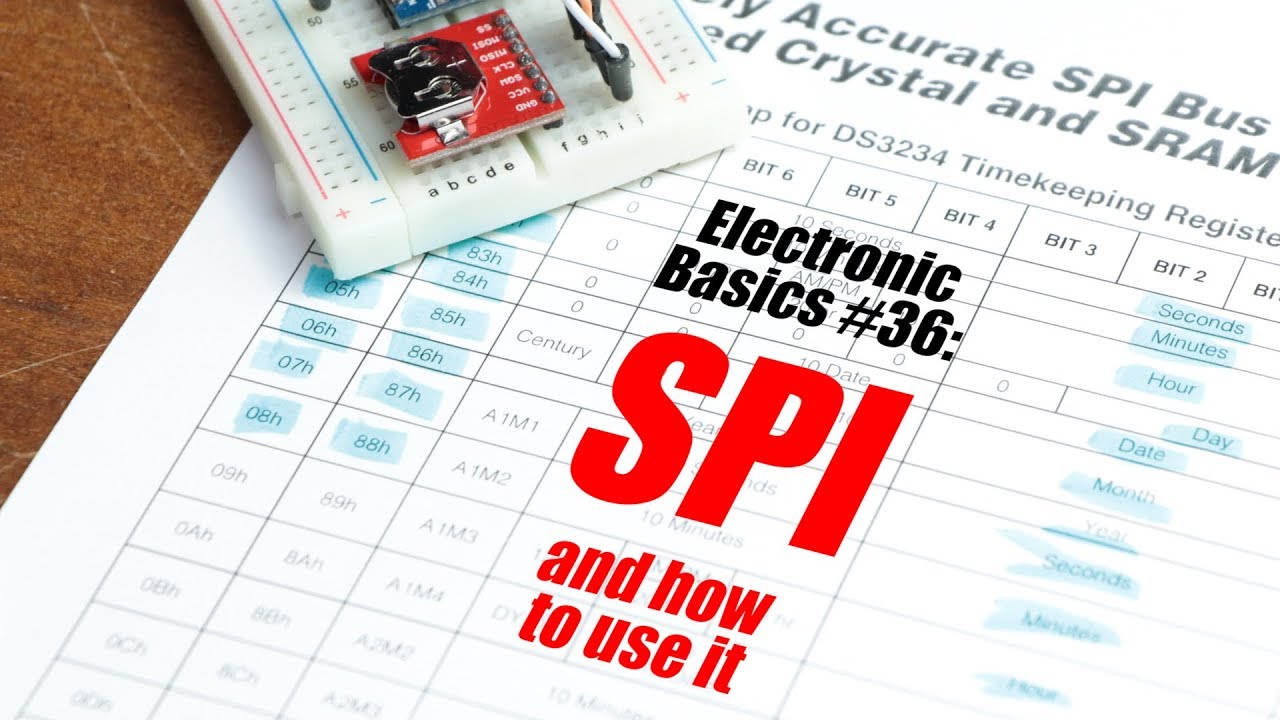 Electronic Basics #36: SPI and how to use it