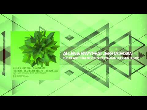 Allen & Envy ft. Jess Morgan - The Heart That Never Sleeps +LYRICS (Amir Hussain Remix) ATR