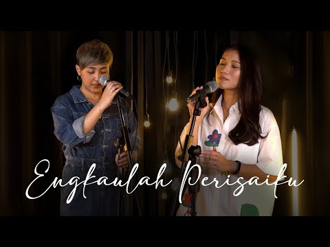 Engkaulah Perisaiku - Sentia & Elsha