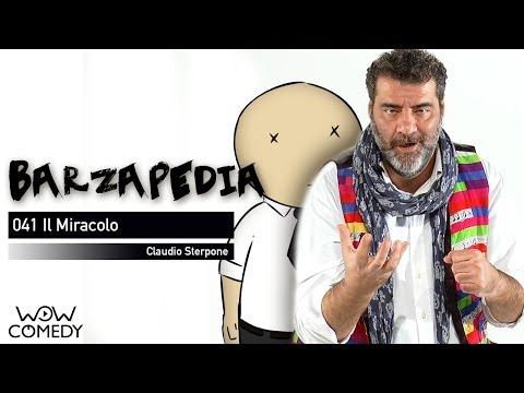 041 BARZAPEDIA - Il miracolo - [Claudio Sterpone] - Enciclopedia delle barzellette