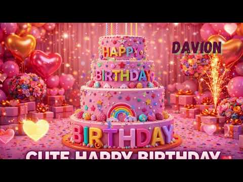 Davion Happy birthday to you happy birthday birthday best song 🎈🎂