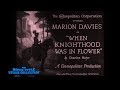 When Knighthood Was in Flower (1922) title sequence