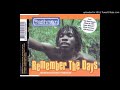 Bush Man- Remember the days