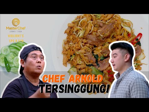 HIGHLIGHT MASTERCHEF INDONESIA S10 E6 | BAHASA MANDARIN PAK MADE BIKIN CHEF ARNOLD TERSINGGUNG