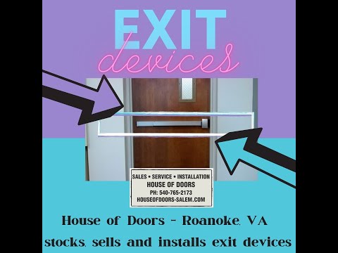 Panic bars IN STOCK at House of Doors - Roanoke, VA